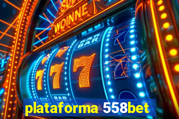 plataforma 558bet